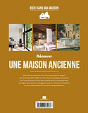 Rénover une maison ancienne: Apporter confort et modernité en gardant du style