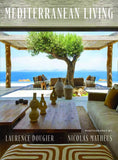 Mediterranean Living /anglais
