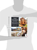 Tiny Houses Built with Recycled Materials: Inspiration for Constructing Tiny Homes Using Salvaged and Reclaimed Supplies