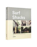 Surf Shacks: An Eclectic Compilation of Surfers' Homes from Coast to Coast