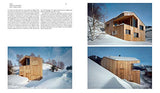 Habiter les montagnes: Maisons contemporaines à la montagne