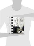 Elements of Style: Designing a Home and a Life.