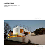 Maisons rêvées: 40 maisons d'architectes made in France