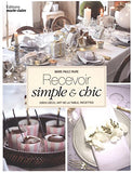 Recevoir Simple et Chic