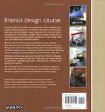 Interior Design Course: Principles, Practices, and Techniques for the Aspiring Designer