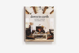 Down to earth : Laid-back interiors for modern living