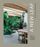 A New Leaf: Curated Homes Where Houseplants Meet Design