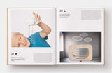 Design for Children : Play, Ride, Learn, Eat, Create, Sit, Sleep