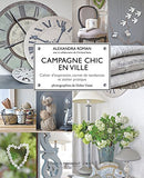 CAMPAGNE CHIC EN VILLE