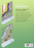 Créer un mur végétal en intérieur et en extérieur