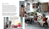 Life Unstyled: How to Embrace Imperfection and Create a Home You Love