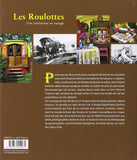 Roulottes. Une invitation au voyage
