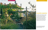 Une maison végétalisée : Murs et toits végétaux, jardins intérieurs et suspendus...