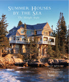 Summer Houses by the Sea: The Shingle Style