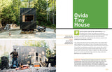 Micro Living: 40 Innovative Tiny Houses Equipped for Full-Time Living, in 400 Square Feet or Less
