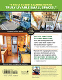 Micro Living: 40 Innovative Tiny Houses Equipped for Full-Time Living, in 400 Square Feet or Less