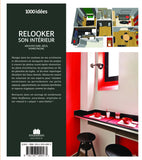 Relooker son intérieur : architecture, déco, homestaging